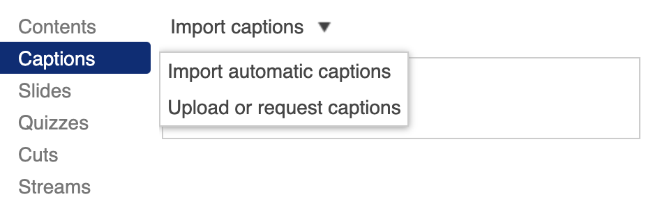 Panopto Import captions menu displaying Import automatic captions